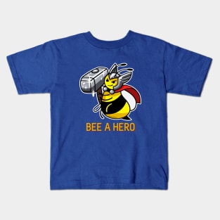 Bee a Hero (with border) Kids T-Shirt